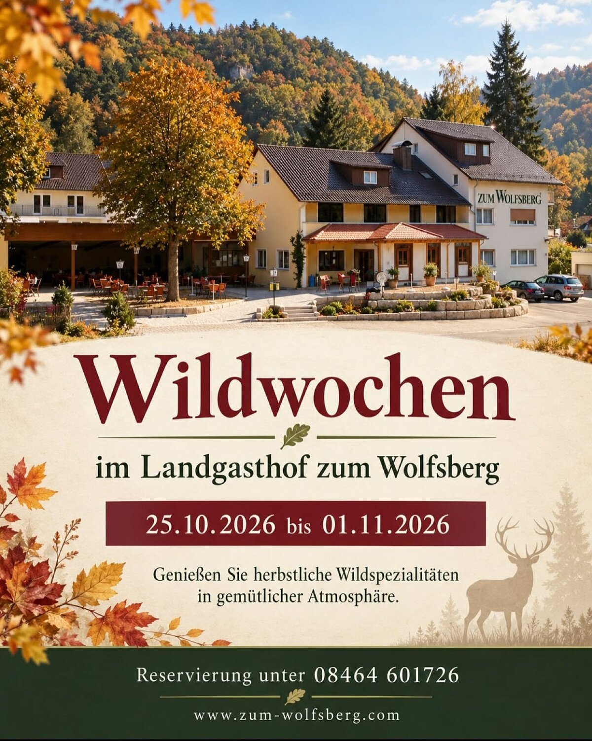 Plakat Wildwoche Landgasthof Zum Wolfsberg Das Plakat zeigt die Hausansicht des Landgasthofes ...